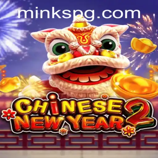 CHINESENEWYEAR2: Experimente o Novo e Empolgante Jogo da MINKPG.COM